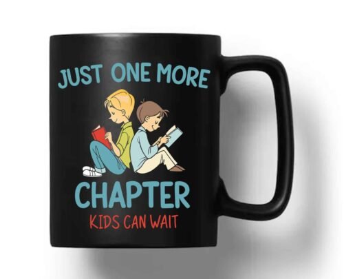 Just One More Chapter Mug