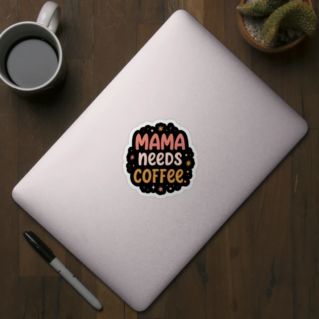 Mama Needs Coffee Shirt, Mom Shirt, Mama T-Shirt, Coffee Lovers gift, Gifts for Mom